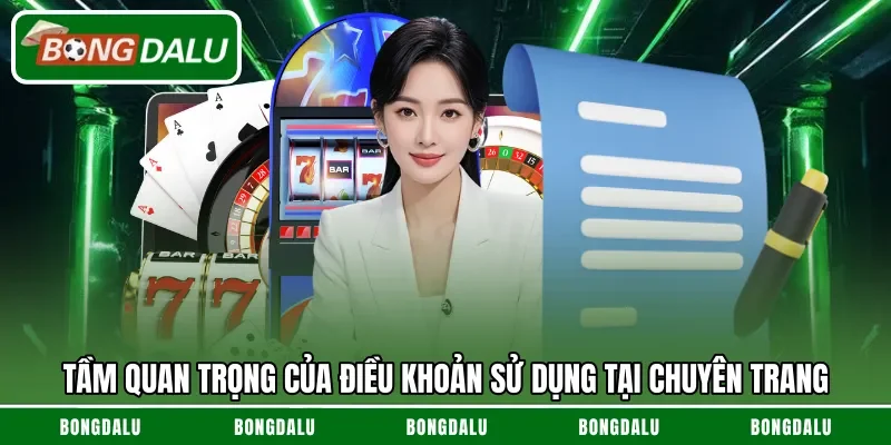 Tầm quan trọng của điều khoản sử dụng tại chuyên trang